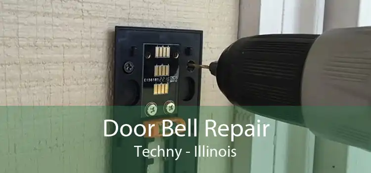 Door Bell Repair Techny - Illinois