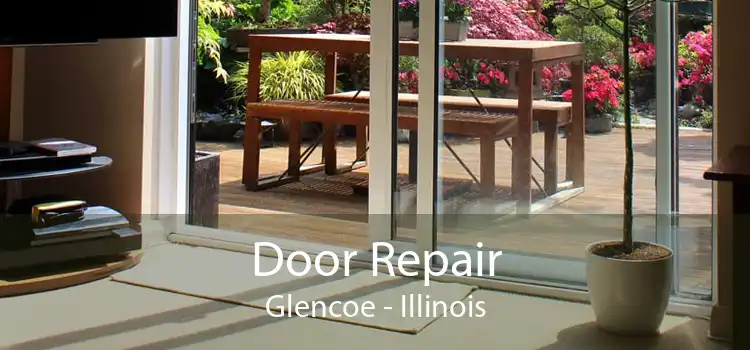 Door Repair Glencoe - Illinois