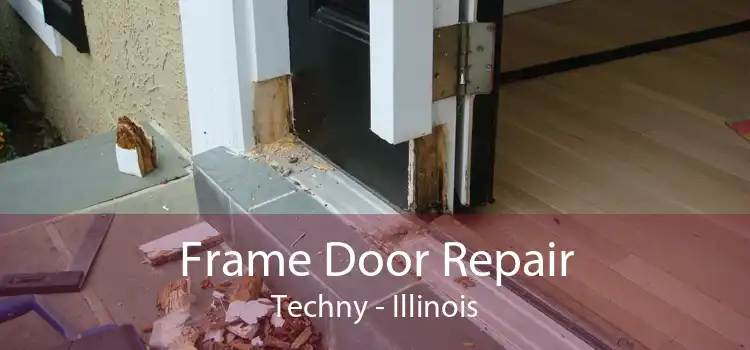 Frame Door Repair Techny - Illinois