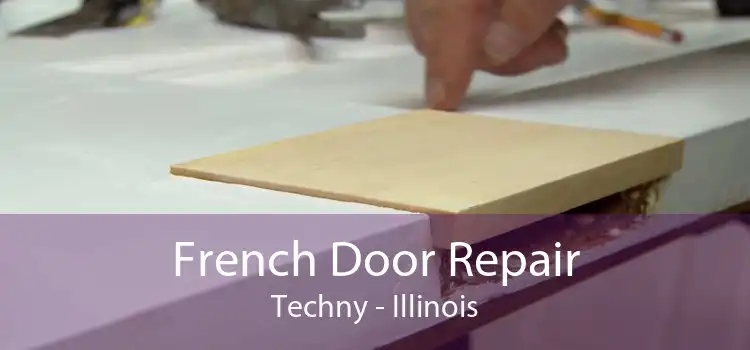 French Door Repair Techny - Illinois
